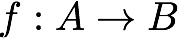 f:A->B